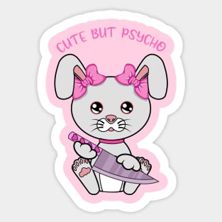 cute but psycho, Kawaii psycho rabbit Sticker